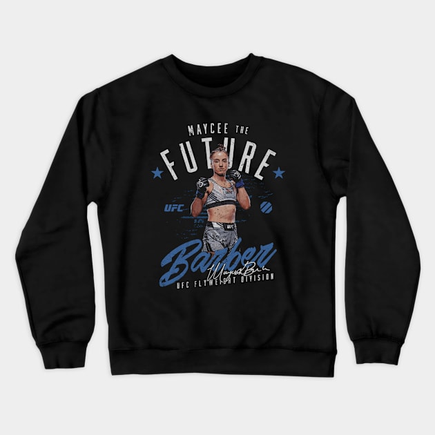 Maycee Barber The Future Crewneck Sweatshirt by ganisfarhan